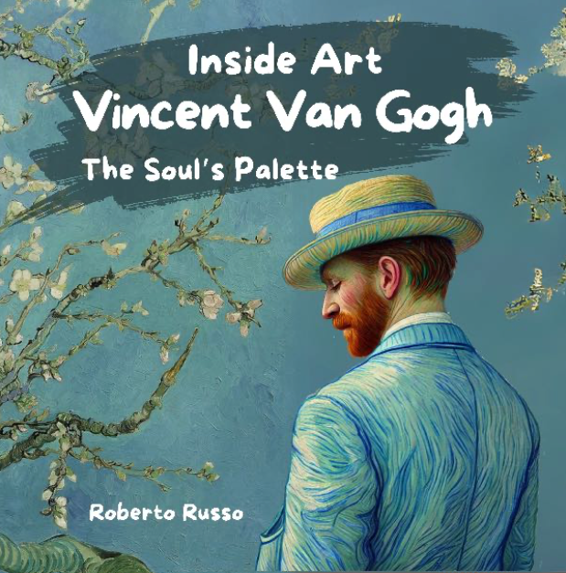 Vincent Van Gogh. The Soul's Palette