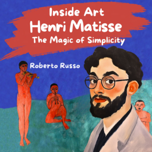 Henri Matisse. The Magic of Simplicity